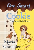 A Nutrition Mafia Mystery 2 - One Smart Cookie