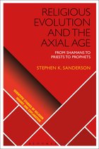 Scientific Studies of Religion: Inquiry and Explanation- Religious Evolution and the Axial Age