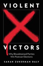 Princeton Studies in International History and Politics194- Violent Victors