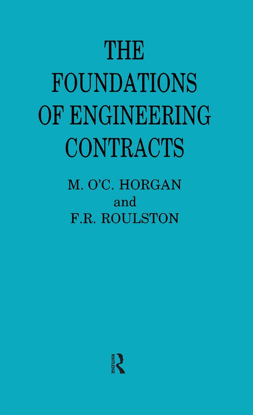 Foundations of Engineering Contracts