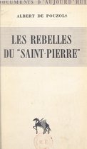 Les rebelles du "Saint-Pierre"