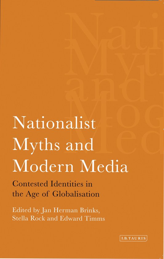 Nationalist Myths and Modern Media - cover