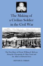 The Making of a Civilian Soldier in the Civil War