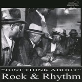 Various Artists - Just Think About Rock And Rhythm (CD)