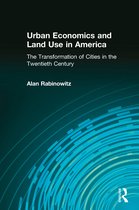 Urban Economics and Land Use in America