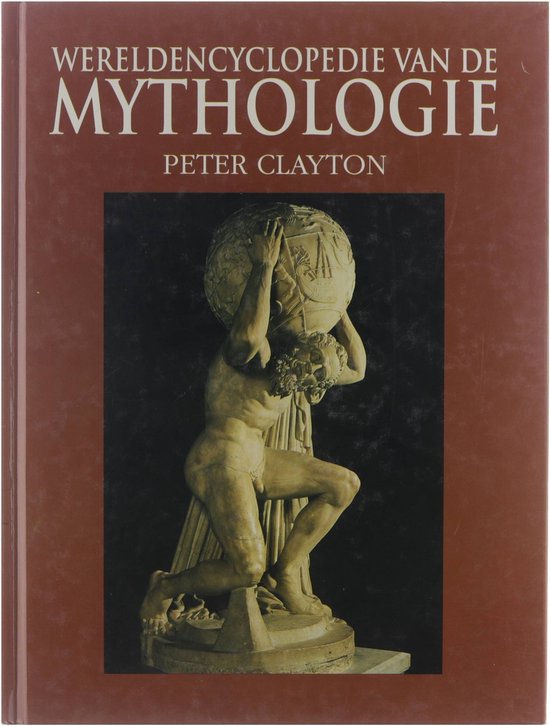 9789074777056 - Wereldencyclopedie van de mythologie