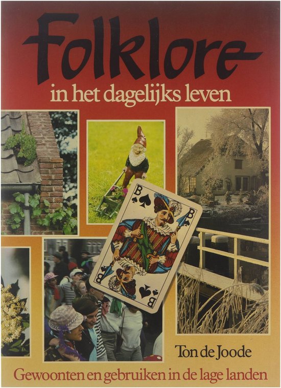 Folklore in het dagelijks leven