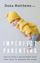 APA LifeTools Series- Imperfect Parenting