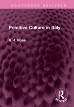 Routledge Revivals- Primitive Culture in Italy