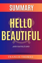 Self-Development Summaries 1 - Summary of Hello Beautiful