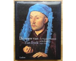 Eeuw van Van Eyck 1430-1530
