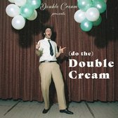 Dewolff & Dawn Brothers - (do The) Double Cream / Neighbor