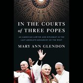 In the Courts of Three Popes