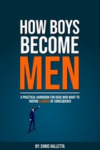 How Boys Become Men