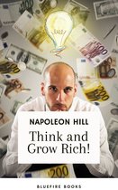 Think and Grow Rich: The Original 1937 Unedited Edition - Kindle eBook