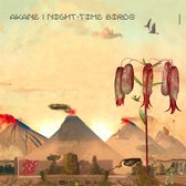 Akane - Night-Time Birds (LP)