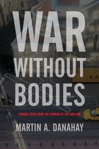 War Culture- War without Bodies