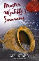 The Chronicles of Hugh de Singleton, Surgeon- Master Wycliffe's Summons