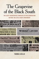 Print Culture in the South Series-The Grapevine of the Black South