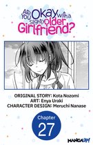 Are You Okay with a Slightly Older Girlfriend? CHAPTER SERIALS 27 - Are You Okay with a Slightly Older Girlfriend? #027