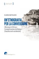 Dialoghi 1 - Un’etnografia per la conversione