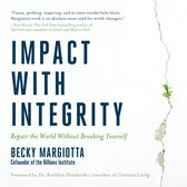 Impact with Integrity