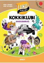 Kokkiklubi 3 - Kokkiklubi: Siivoushirviö