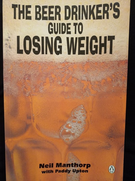 9780140272253 - The beer drinker's guide to losing weight