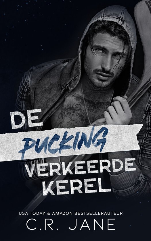 Pucking verkeerd 2 - De pucking verkeerde kerel