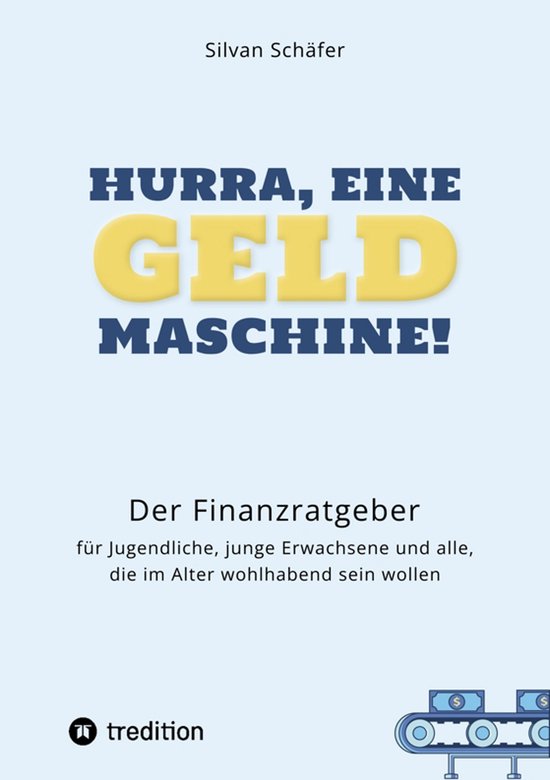 Hurra, eine Geldmaschine! - cover