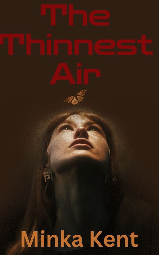 The Thinnest Air