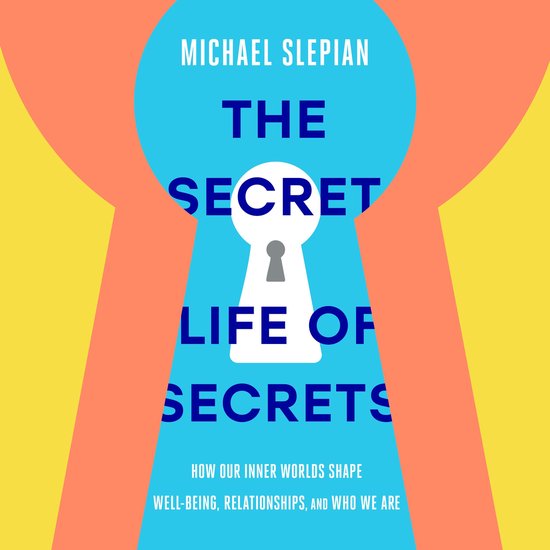 The Secret Life of Secrets - cover