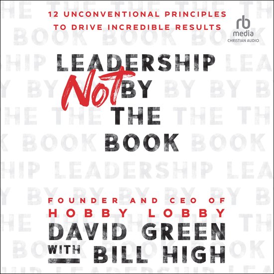 Leadership Not by the Book - cover