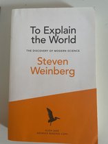 To Explain the World