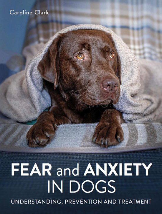 Fear and Anxiety in Dogs - cover
