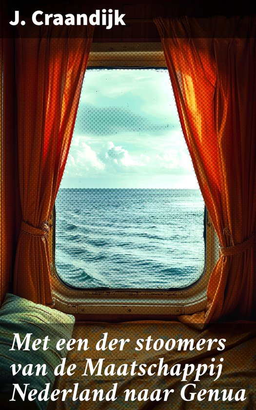 Met een der stoomers van de Maatschappij Nederland naar Genu ... - cover