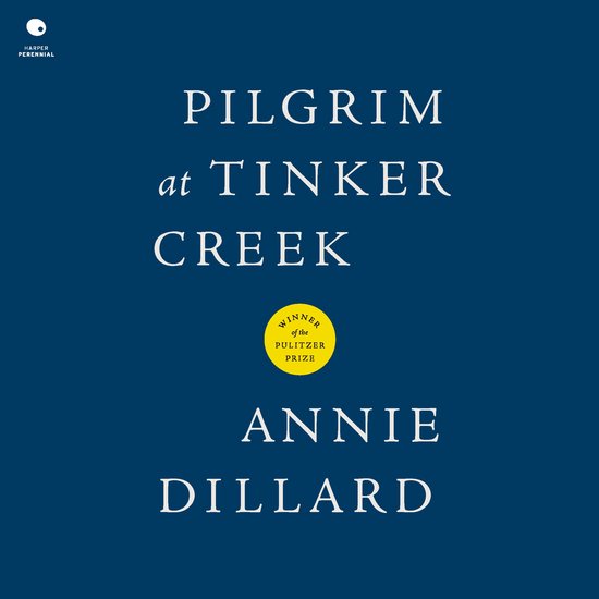 Pilgrim at Tinker Creek - cover