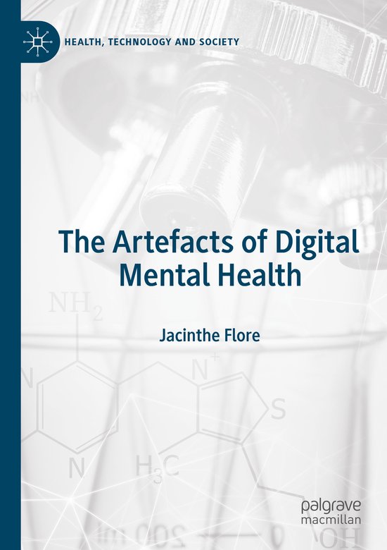 Health, Technology and Society-The Artefacts of Digital Mental Health ...