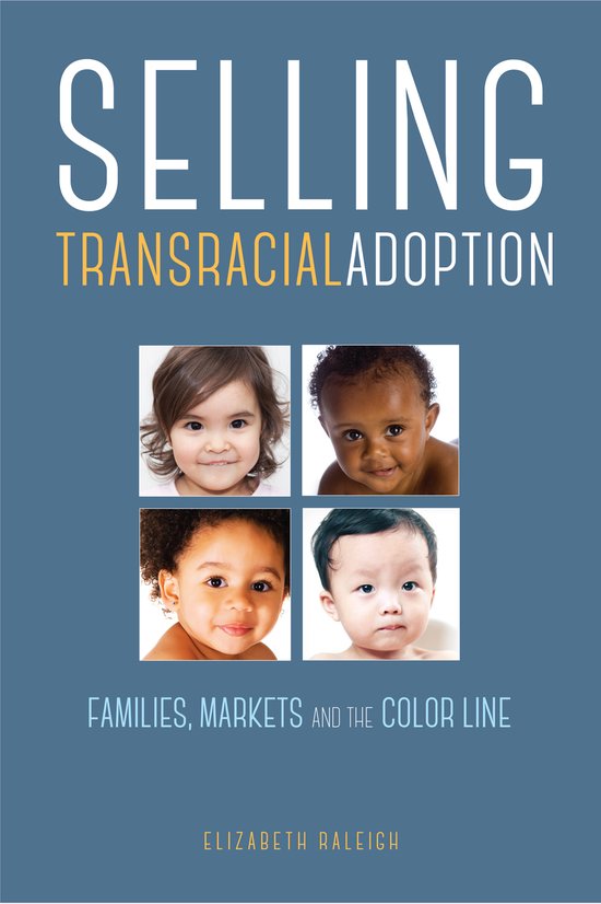 Selling Transracial Adoption - cover