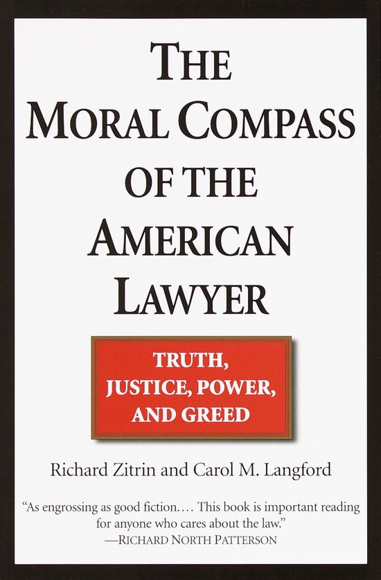 The Moral Compass of the American Lawyer - cover