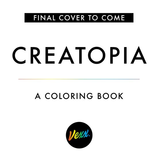Creatopia A Coloring Book, Vexx | 9780593330302 | Boeken | bol