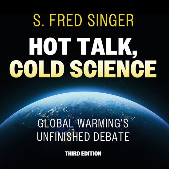 Hot Talk, Cold Science, Third Edition - cover