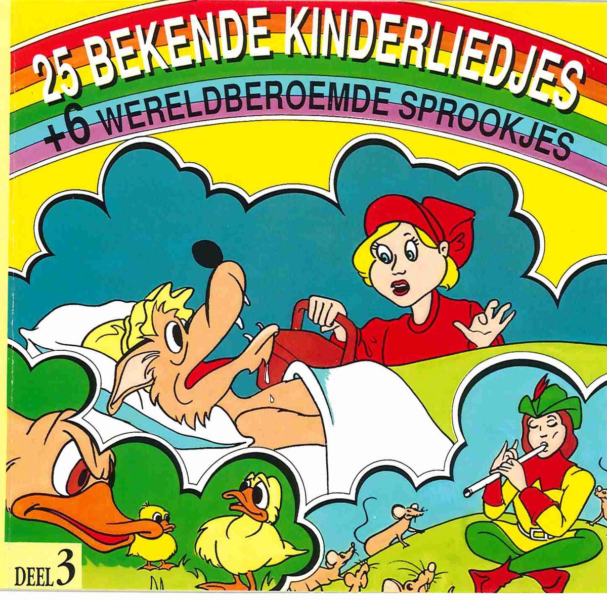 25 bekende kinderliedjes + 6 wereldberoemde sprookjes
