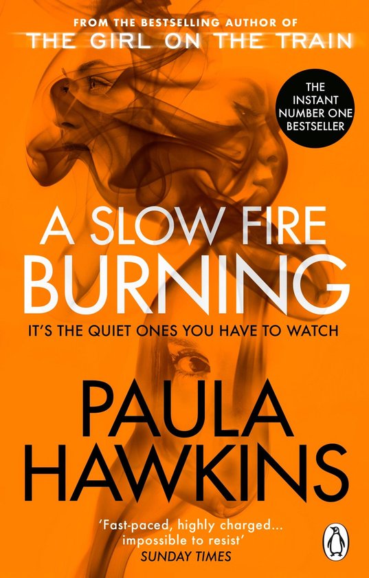 Boekomslag van 'A Slow Fire Burning' door Paula Hawkins, met een portret van een vrouw en oranje achtergrond.