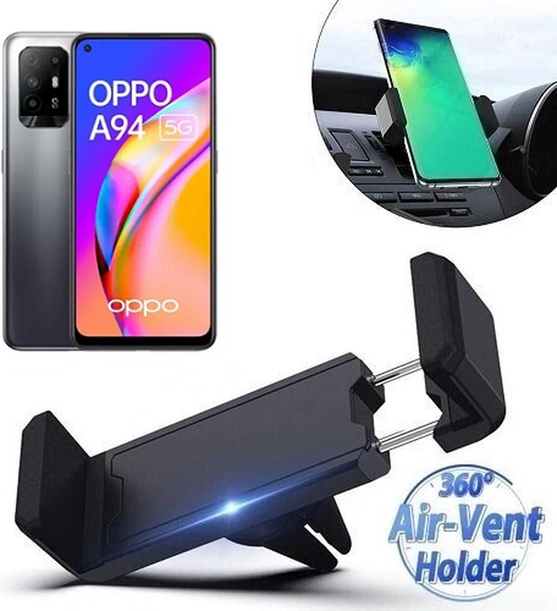 Oppo A94 5G Telefoonhouder Auto Ventilatierooster