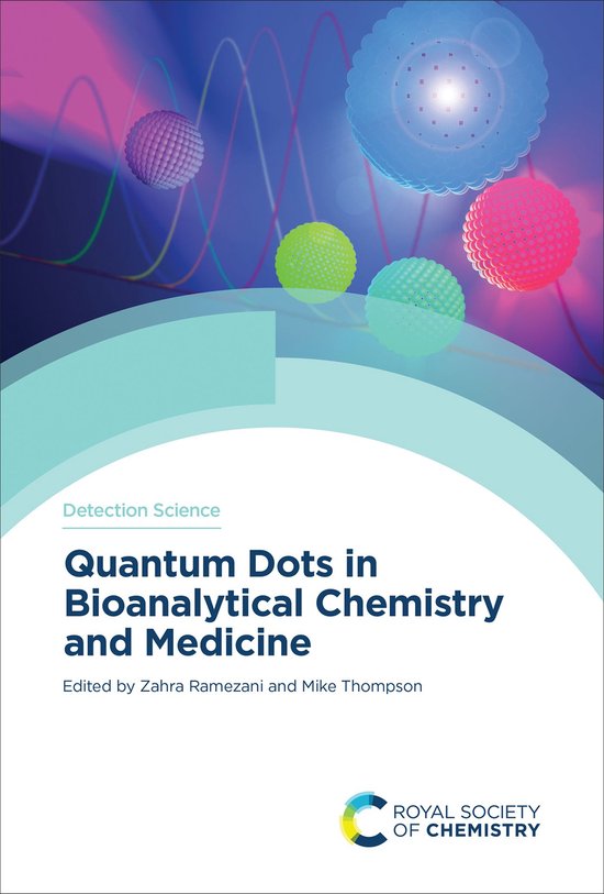 Quantum Dots in Bioanalytical Chemistry and Medicine - cover