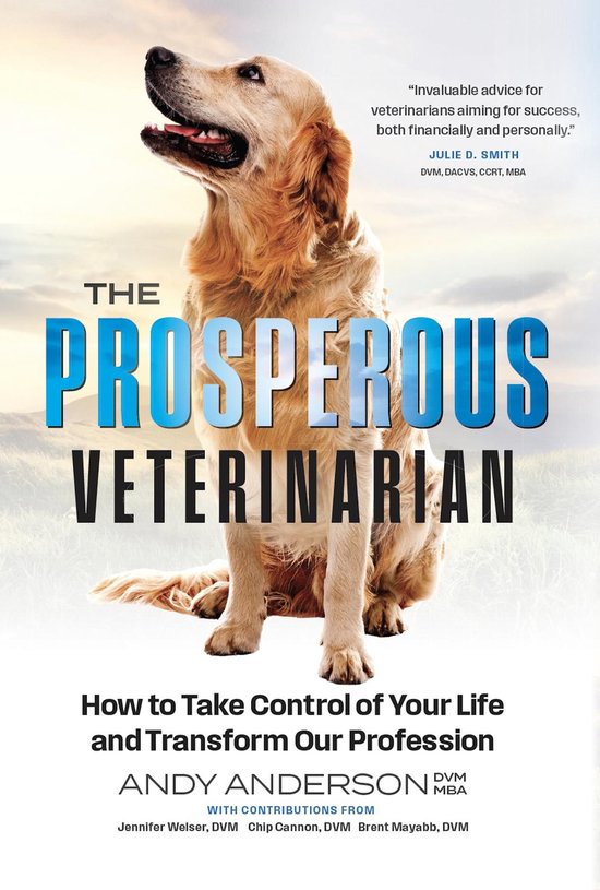 The Prosperous Veterinarian - cover