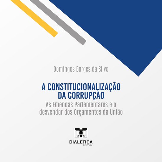 A constitucionalização da corrupção - cover
