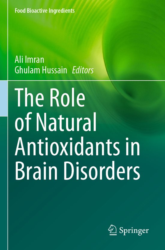 Food Bioactive Ingredients-The Role of Natural Antioxidants  ... - cover