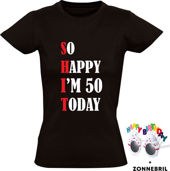 So Happy I'm 50 Today T-shirt femme avec de jolies lunettes de soleil - merde - fête - anniversaire - cadeau - cadeau d'anniversaire - 50 ans